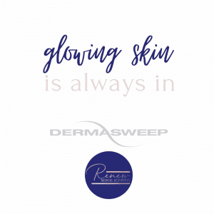 glowing skin is always in dermasweep